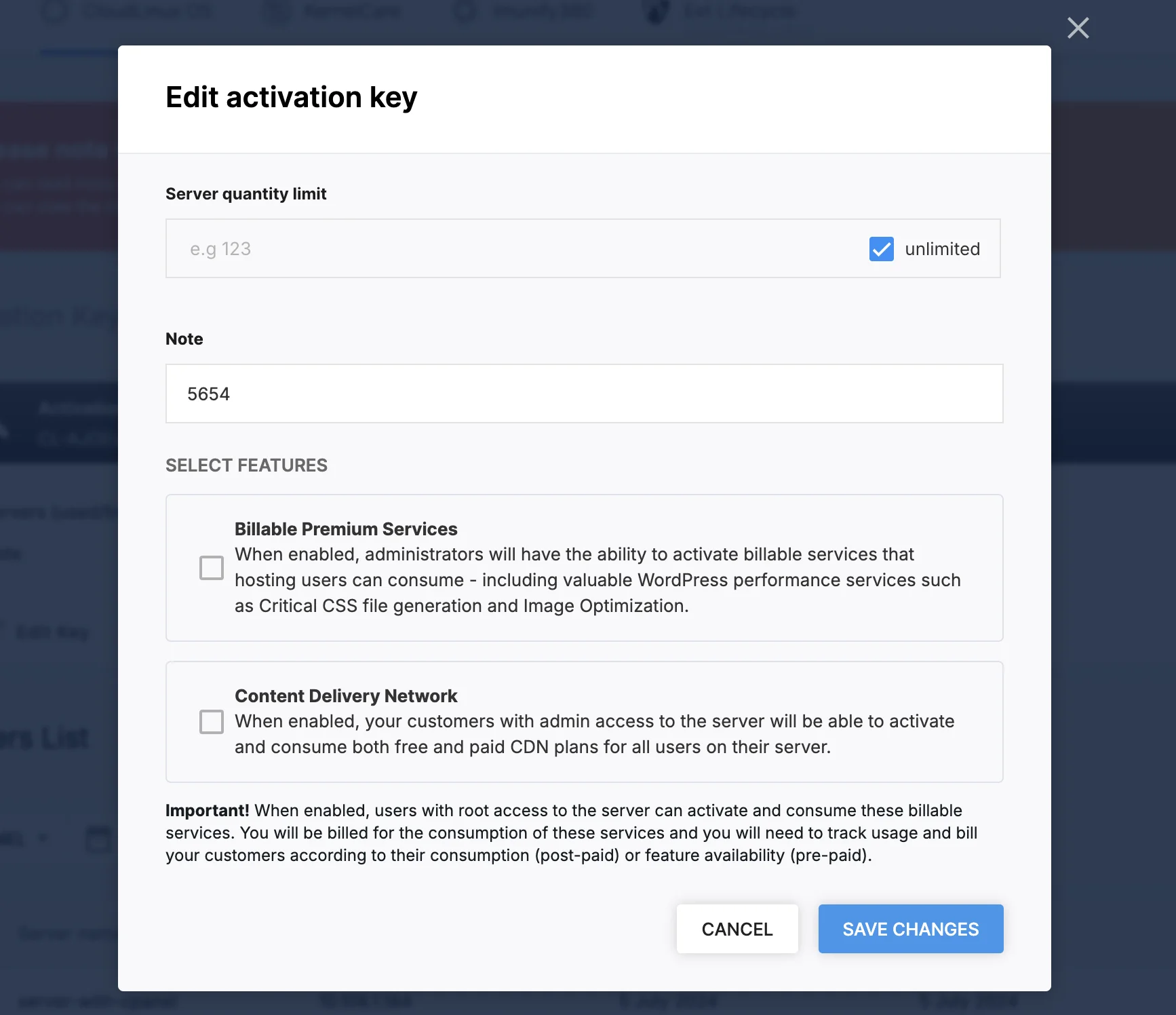 Edit activation key modal: unlimited server limit checked, note field, Premium and CDN feature boxes, Cancel, Save Changes